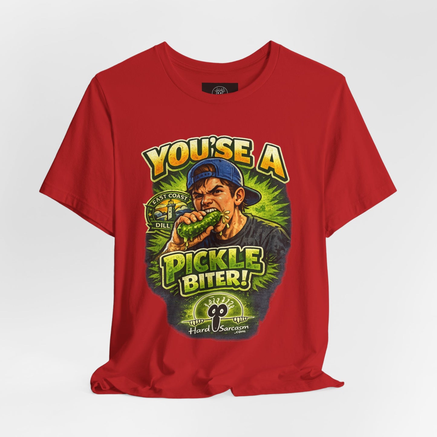 Youse a Pickle Biter Graphic Tee | Pickle Eating Humor T-Shirt | Adult Humor | Sarcastic Shirt