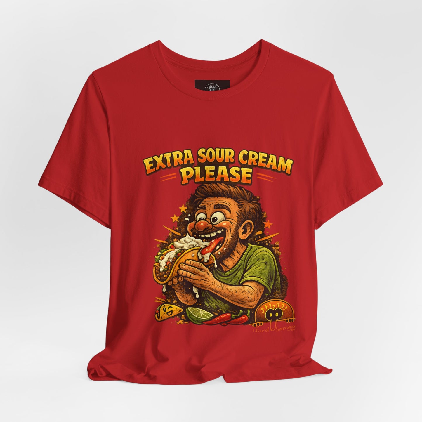 Extra Sour Cream Please T-Shirt | Cartoon Taco Eater Illustration Adult humor
