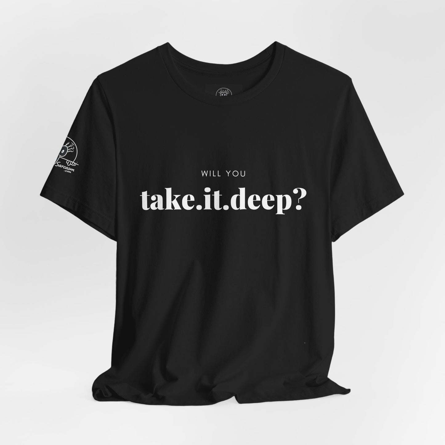 Edgy Offensive Adult Humor T-Shirt | Straightforward Text Tee