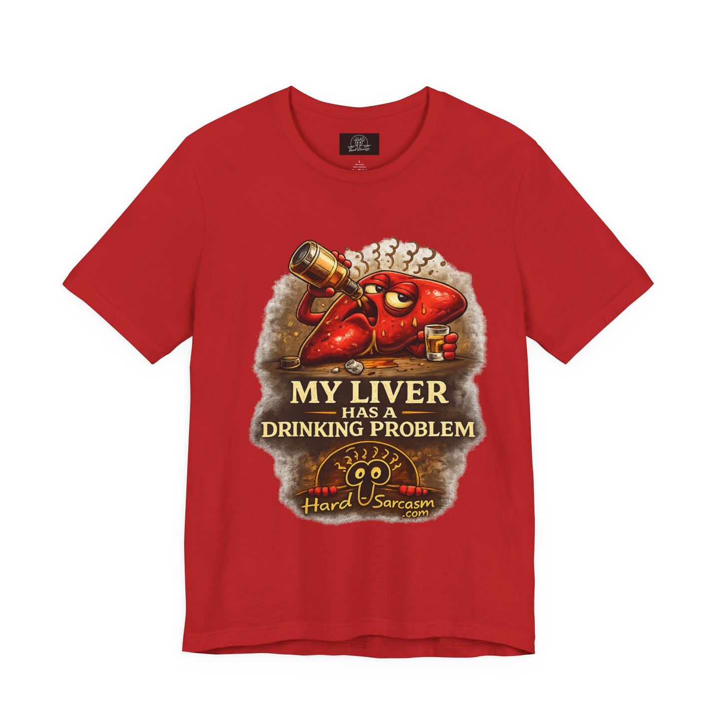 Funny Drunk Liver Tee | Drinking Problem Illustration T-Shirt | Sarcastic Shirt