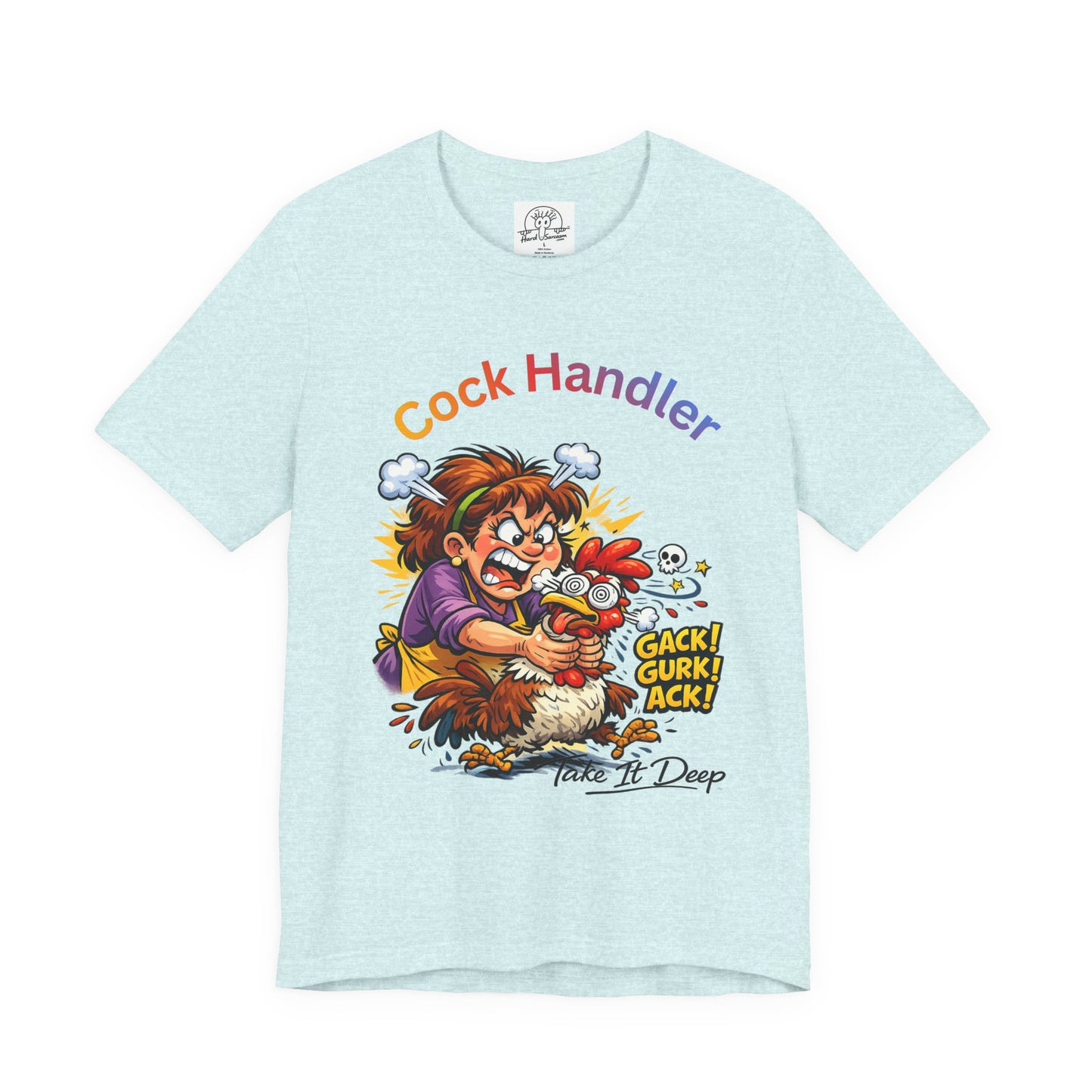 Mature Adult Shirt Cock Handler | Sarcastic Double Meaning Shirt T-Shirt | Funny Adult Humor Tee