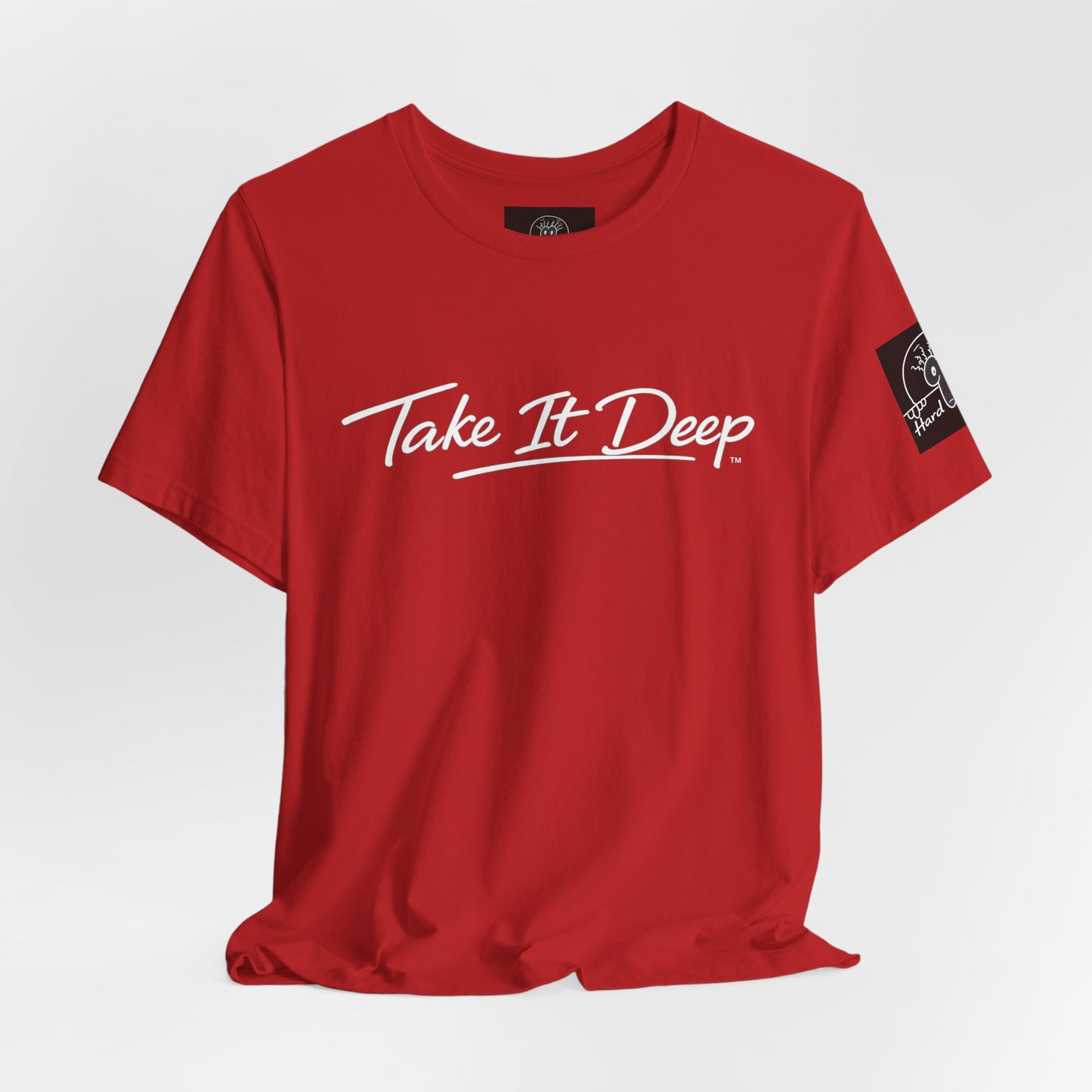 (A) Funny Sarcastic Quote Tee — "Take It Deep" Adult Humor T‑Shirt
