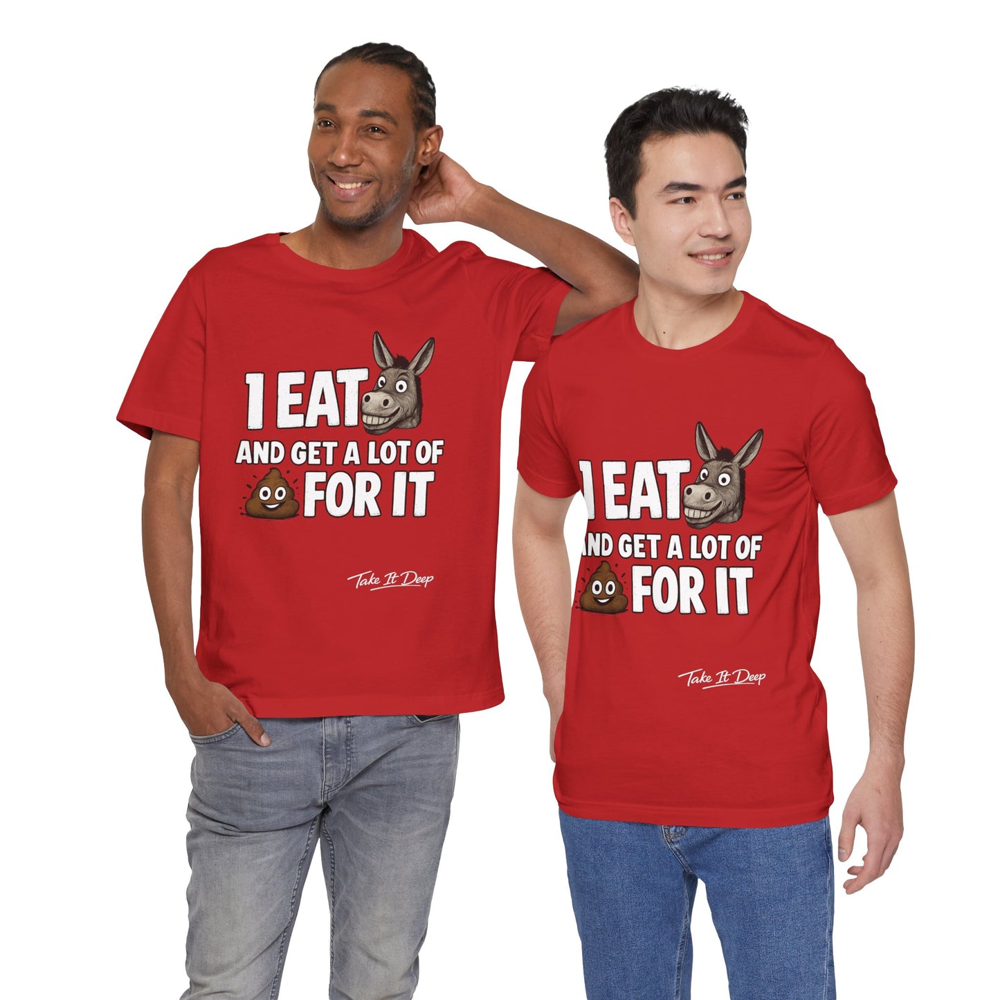 I Eat As* and Get a lot of Sh*t for It | Donkey and Emoji Shirt