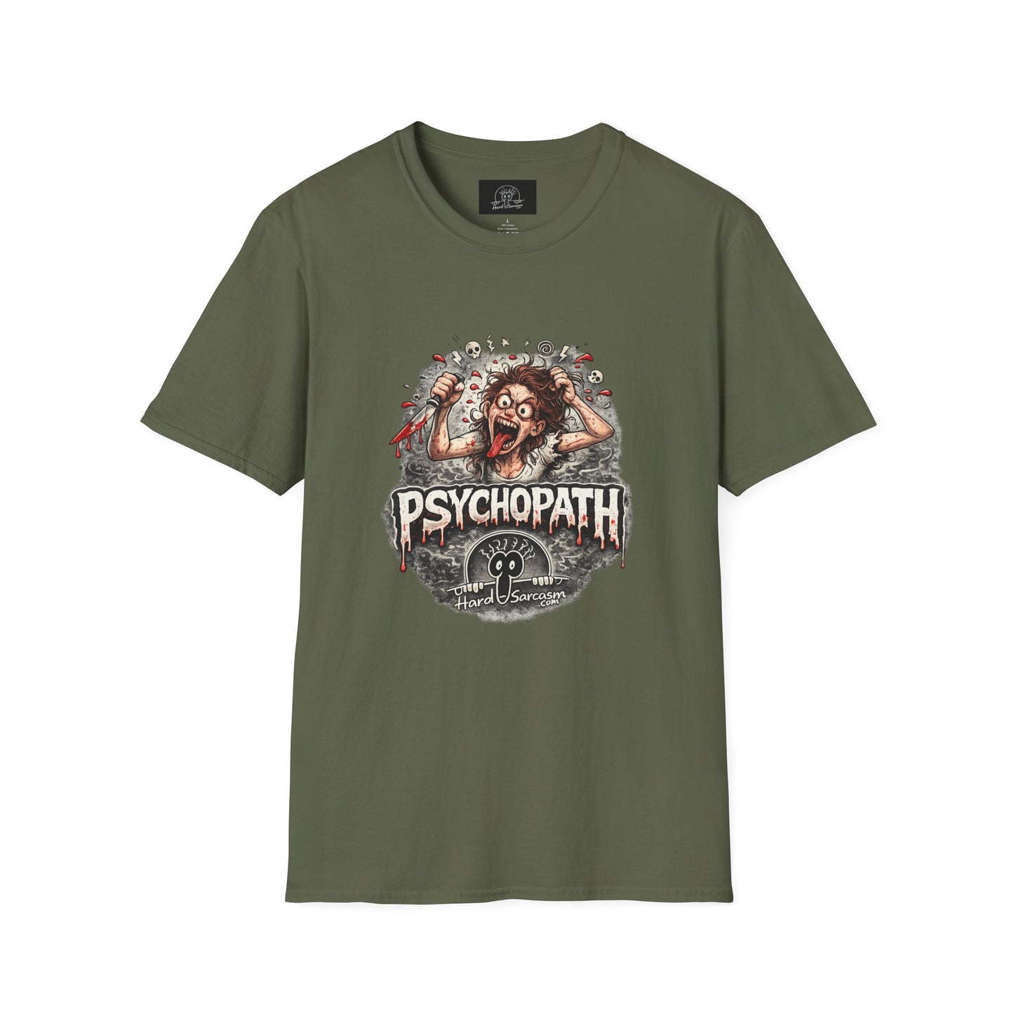Psychopathic Womans Shirt | Great for Your Favorite Woman