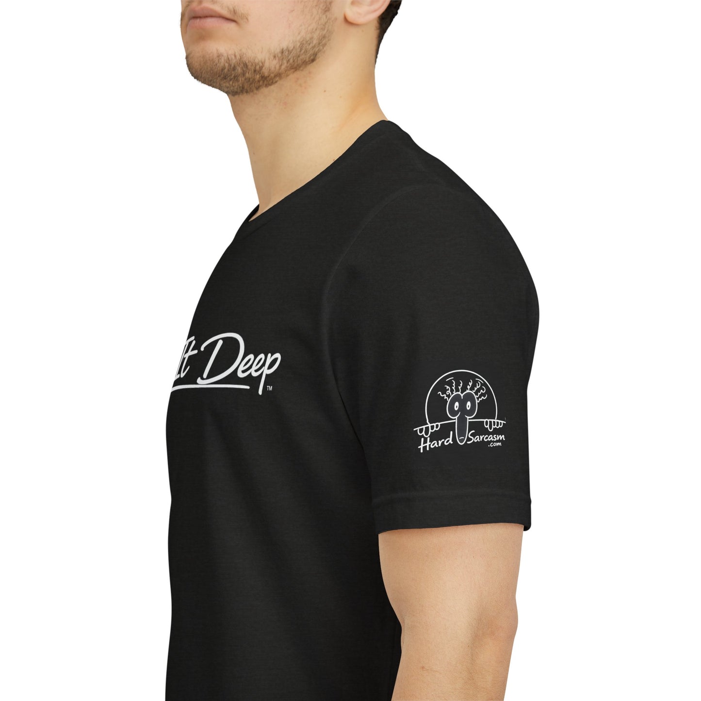 (A) Funny Sarcastic Quote Tee — "Take It Deep" Adult Humor T‑Shirt