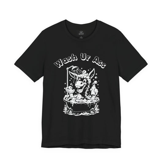 Funny Donkey Shower Graphic Tee | Wash Your Ass Reminder T-Shirt