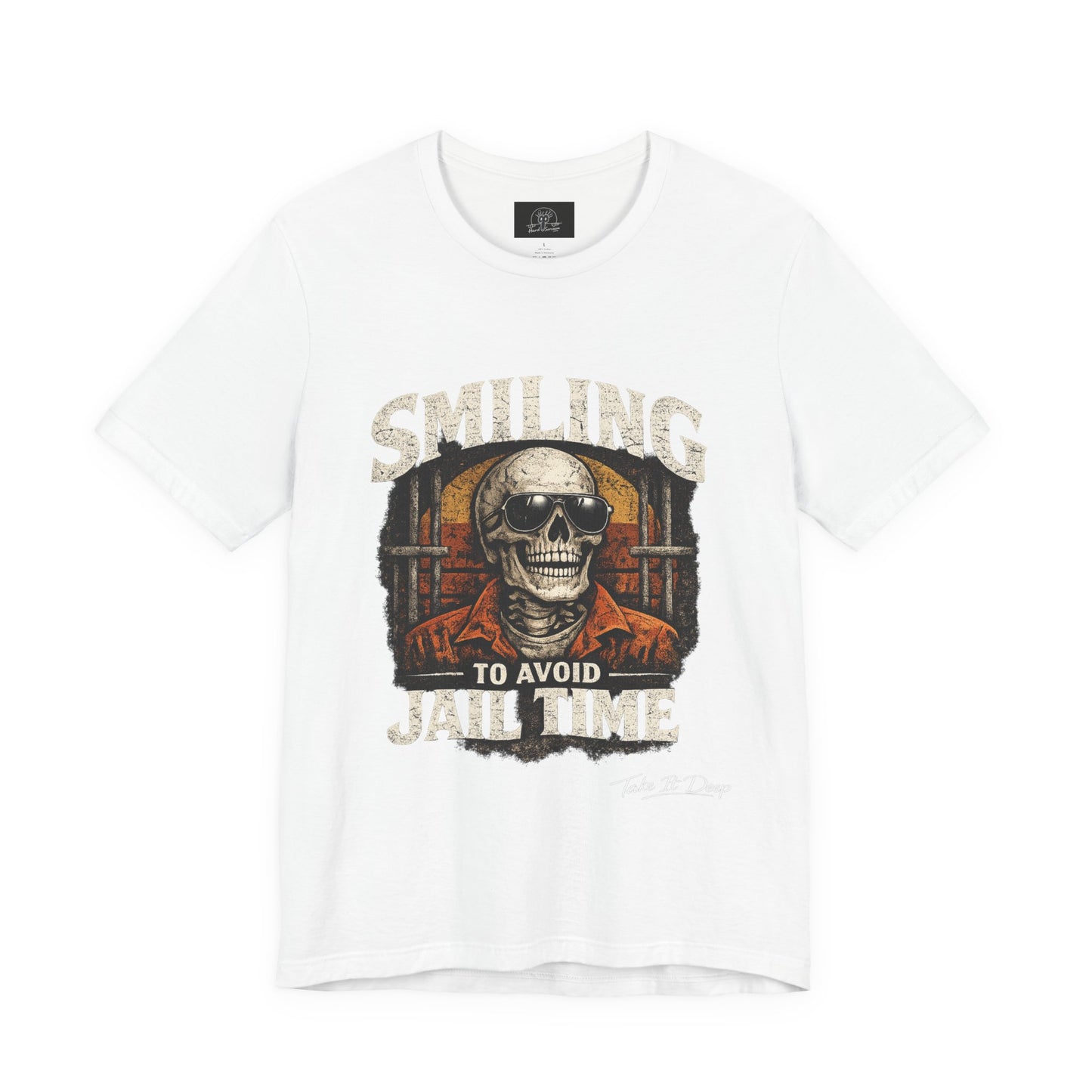 Smiling to Avoid Jail Time | Funny Skeleton Shirt  with sunglasses | Sarcastic Adult Humor Graphic