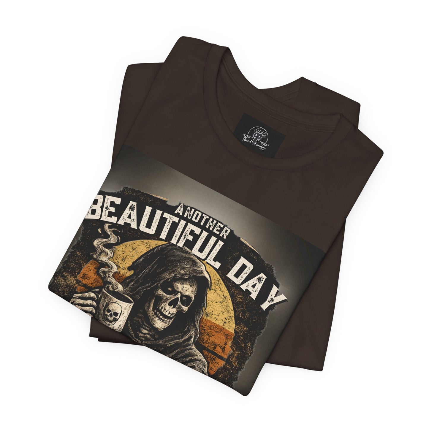 Grim Reaper Coffee Skull Tee | "Another Beautiful Day F*cked By People" Graphic