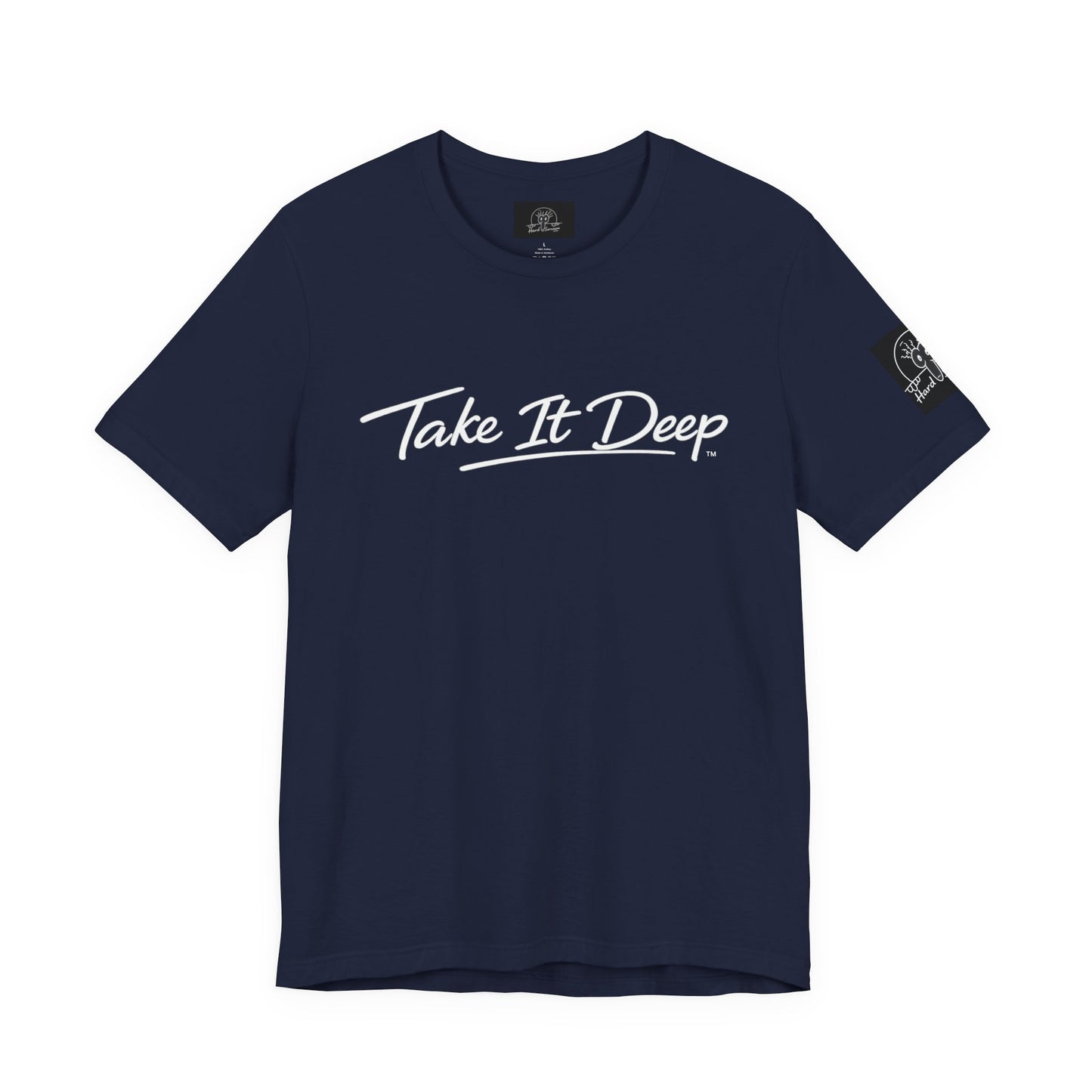 (A) Funny Sarcastic Quote Tee — "Take It Deep" Adult Humor T‑Shirt