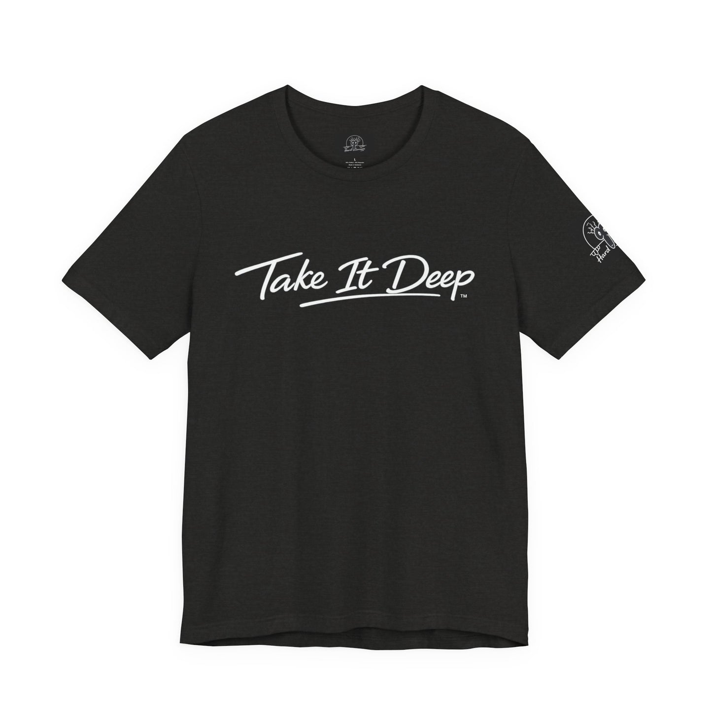 (A) Funny Sarcastic Quote Tee — "Take It Deep" Adult Humor T‑Shirt