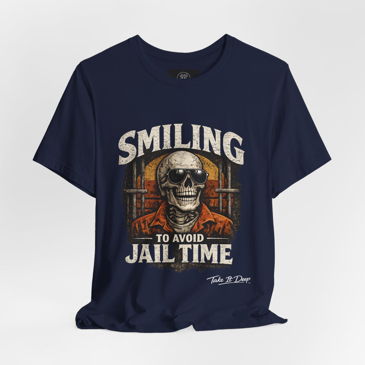 Smiling to Avoid Jail Time | Funny Skeleton Shirt  with sunglasses | Sarcastic Adult Humor Graphic