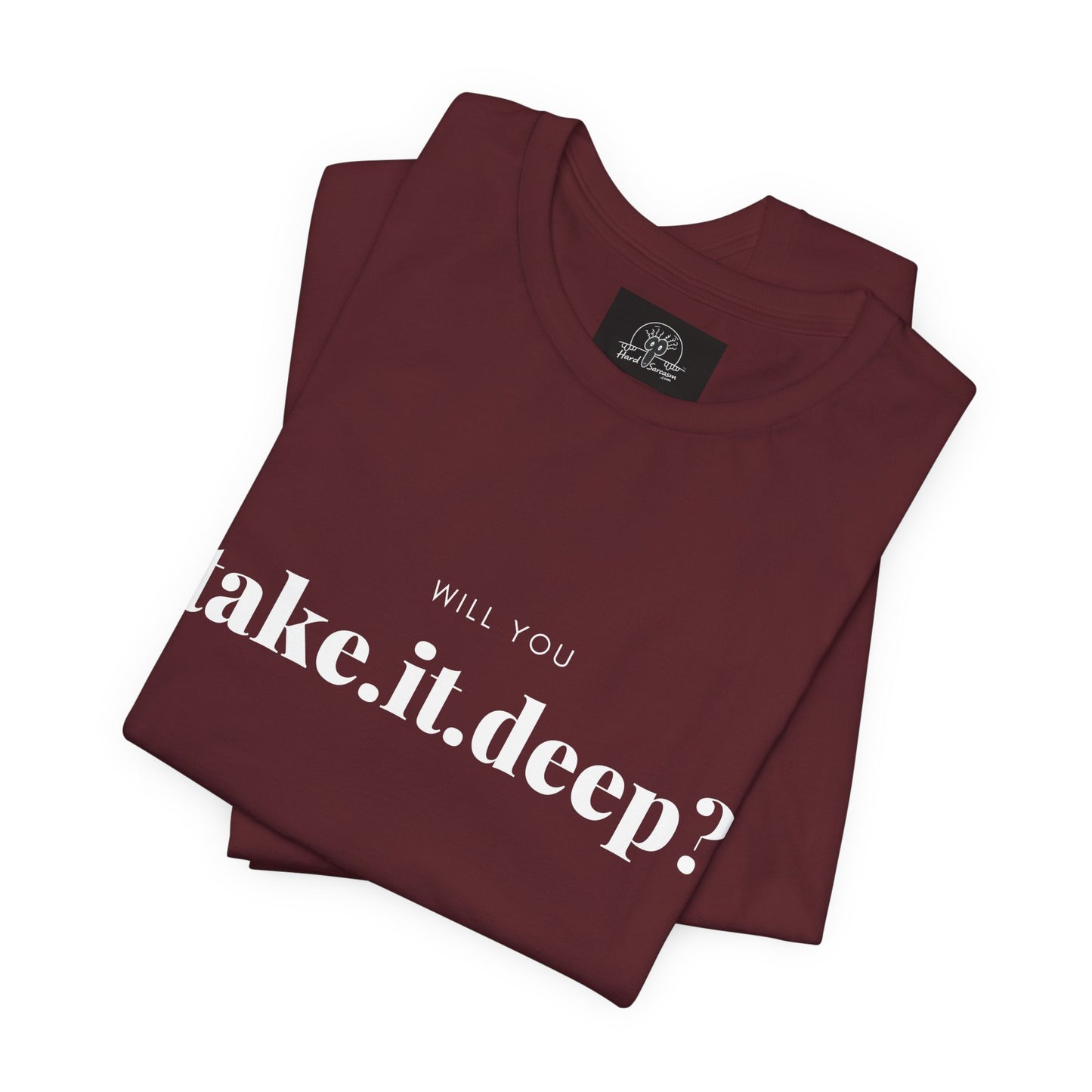 Edgy Offensive Adult Humor T-Shirt | Straightforward Text Tee