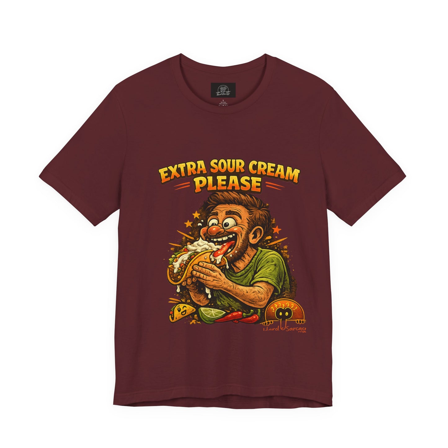 Extra Sour Cream Please T-Shirt | Cartoon Taco Eater Illustration Adult humor