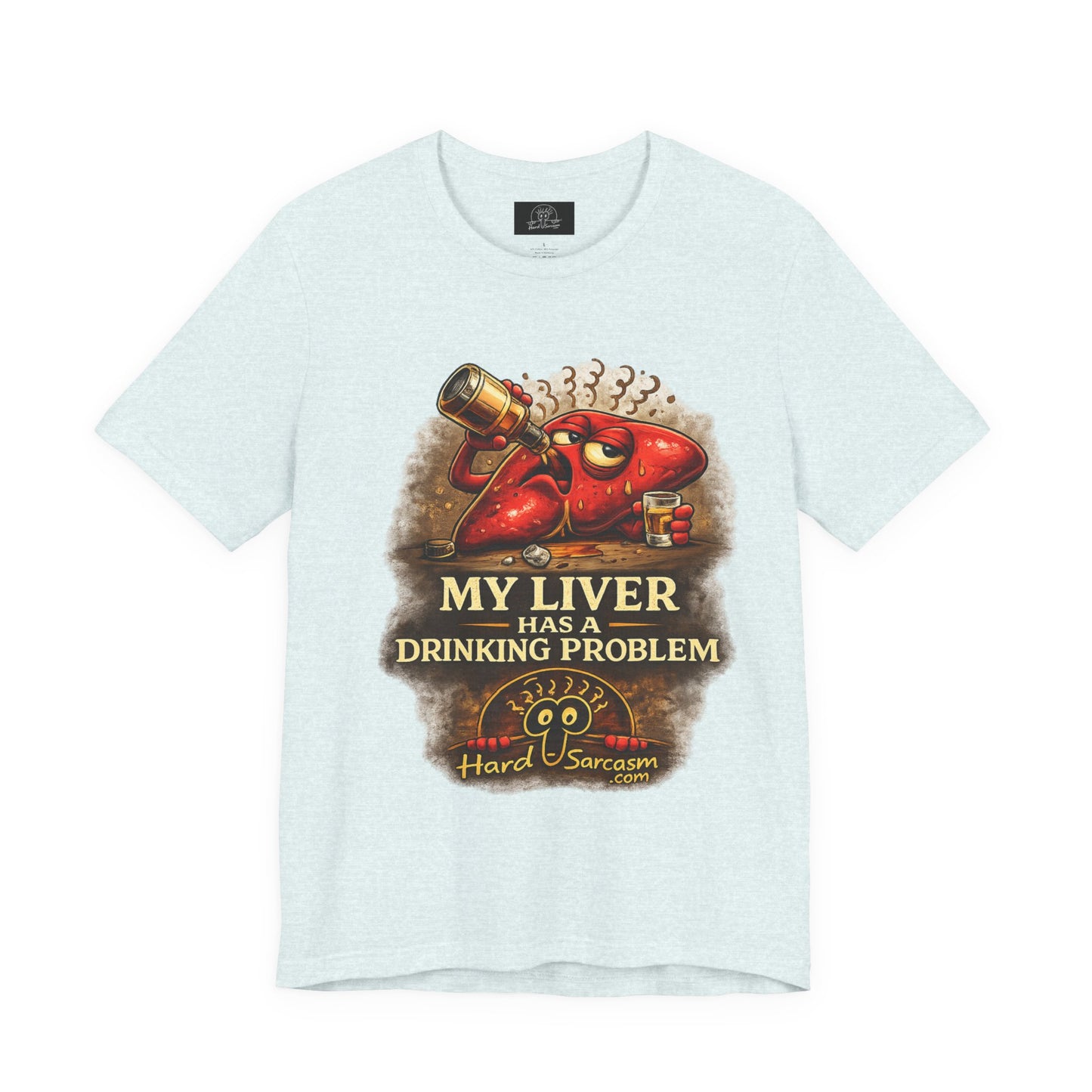 Funny Drunk Liver Tee | Drinking Problem Illustration T-Shirt | Sarcastic Shirt