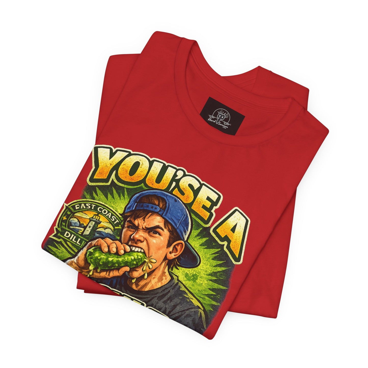 Youse a Pickle Biter Graphic Tee | Pickle Eating Humor T-Shirt | Adult Humor | Sarcastic Shirt