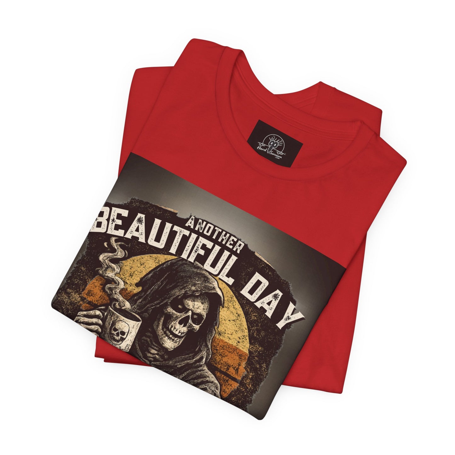 Grim Reaper Coffee Skull Tee | "Another Beautiful Day F*cked By People" Graphic