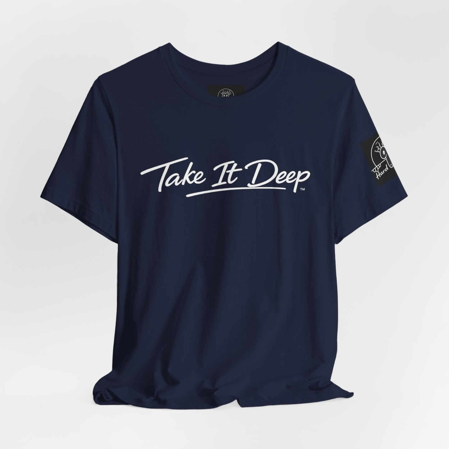 (A) Funny Sarcastic Quote Tee — "Take It Deep" Adult Humor T‑Shirt