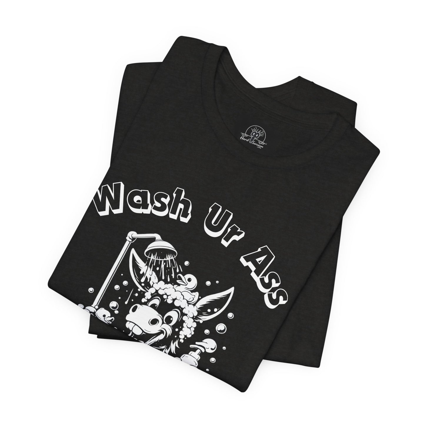 Funny Donkey Shower Graphic Tee | Wash Your Ass Reminder T-Shirt