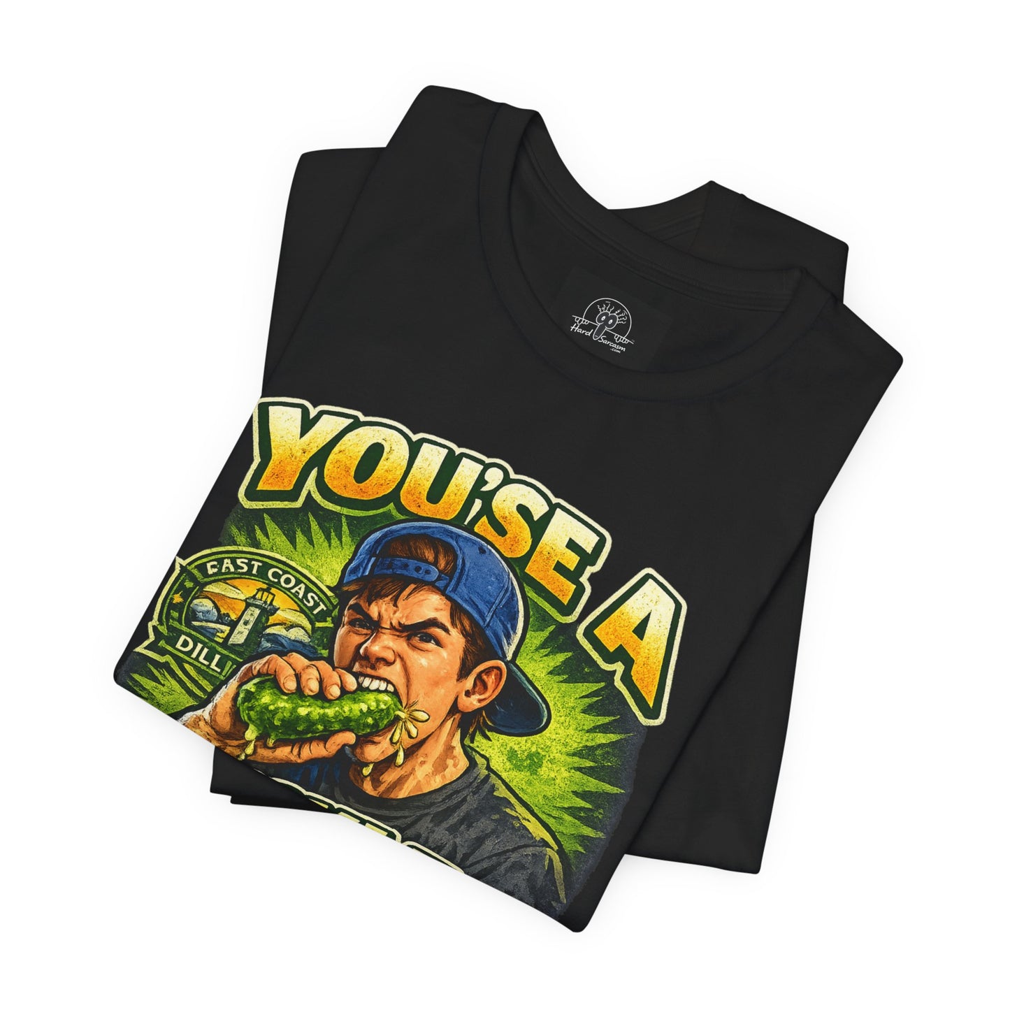 Youse a Pickle Biter Graphic Tee | Pickle Eating Humor T-Shirt | Adult Humor | Sarcastic Shirt