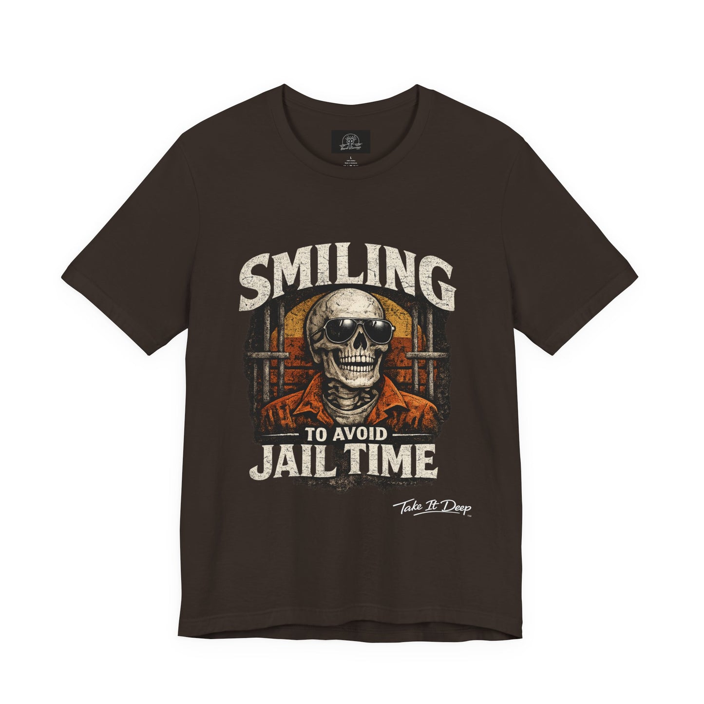 Smiling to Avoid Jail Time | Funny Skeleton Shirt  with sunglasses | Sarcastic Adult Humor Graphic