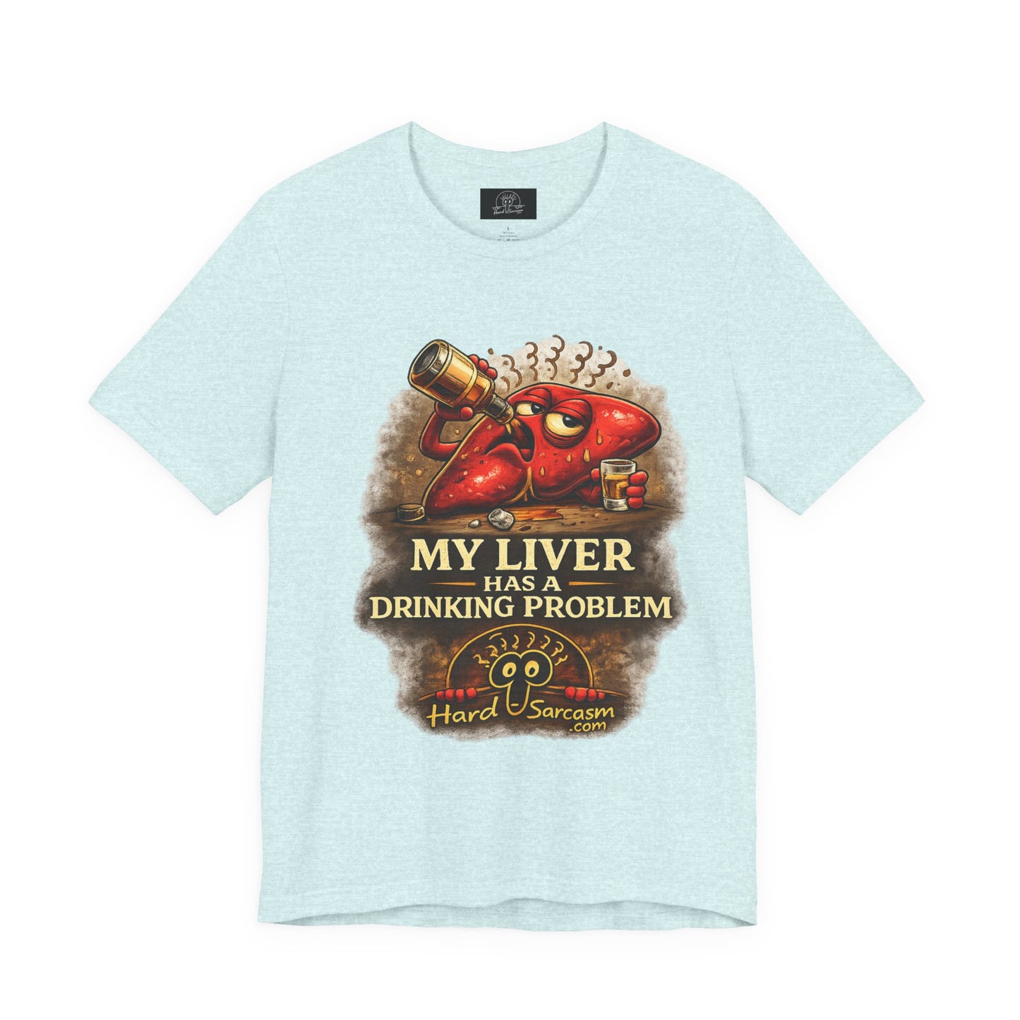 Funny Drunk Liver Tee | Drinking Problem Illustration T-Shirt | Sarcastic Shirt