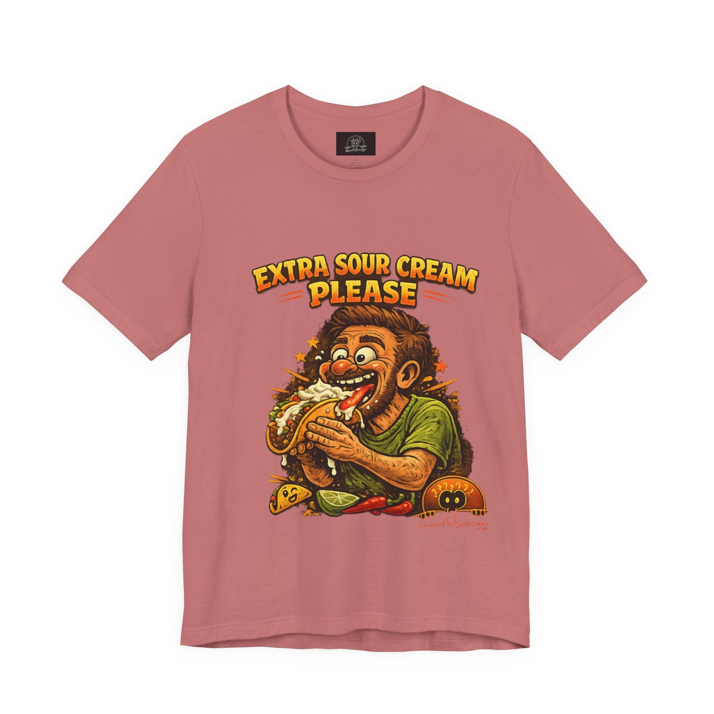 Extra Sour Cream Please T-Shirt | Cartoon Taco Eater Illustration Adult humor