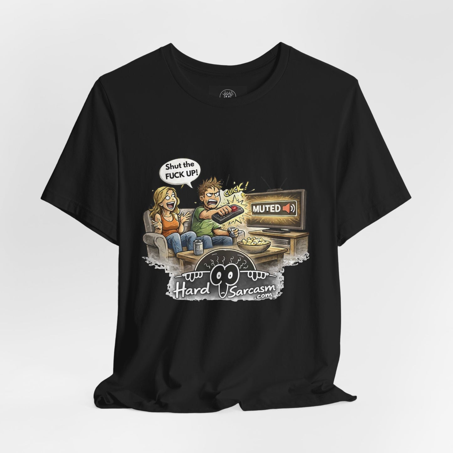 Hard Sarcasm TV Night T-Shirt | Funny Muted Remote Cartoon Tee | Great way to tell her to shut up |