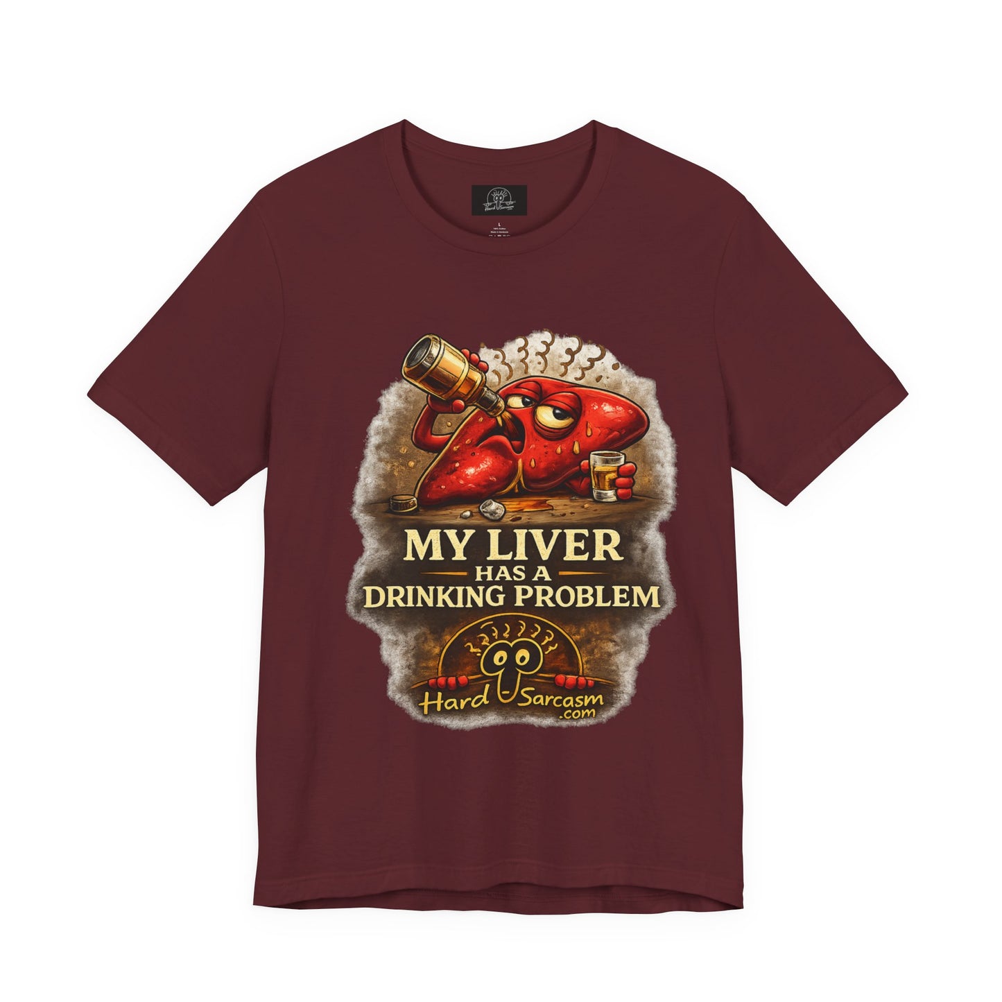 Funny Drunk Liver Tee | Drinking Problem Illustration T-Shirt | Sarcastic Shirt
