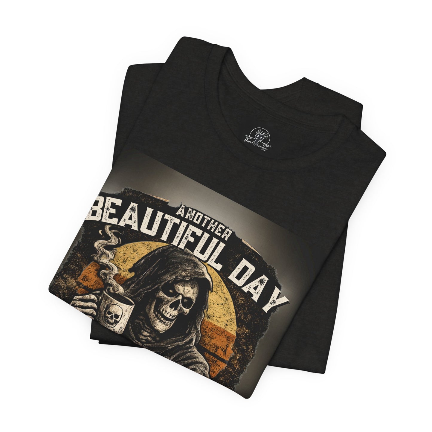 Grim Reaper Coffee Skull Tee | "Another Beautiful Day F*cked By People" Graphic