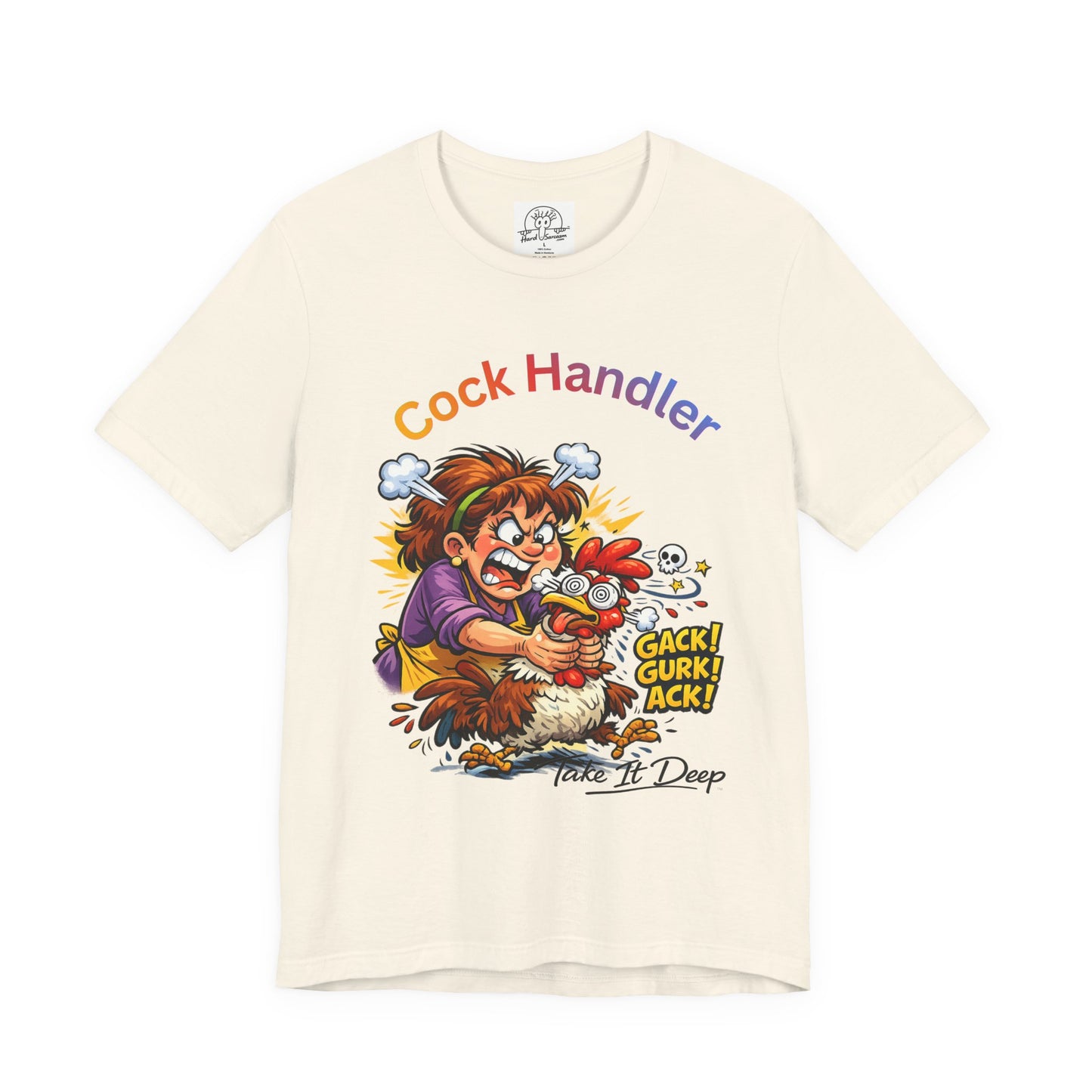 Mature Adult Shirt Cock Handler | Sarcastic Double Meaning Shirt T-Shirt | Funny Adult Humor Tee