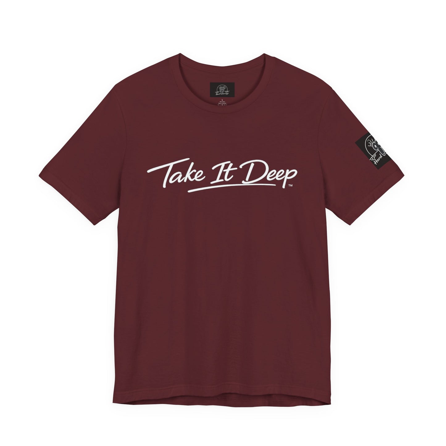 (A) Funny Sarcastic Quote Tee — "Take It Deep" Adult Humor T‑Shirt