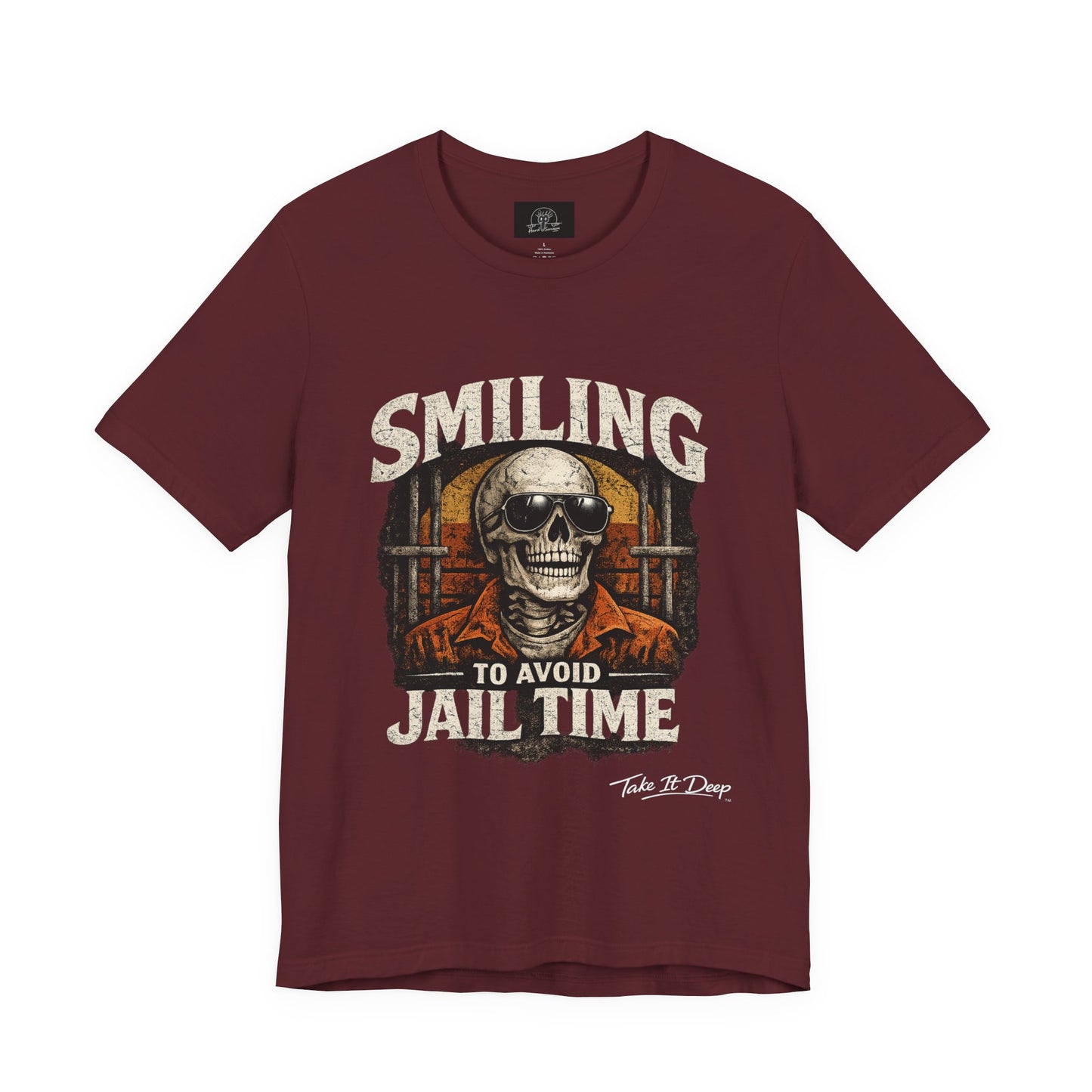 Smiling to Avoid Jail Time | Funny Skeleton Shirt  with sunglasses | Sarcastic Adult Humor Graphic