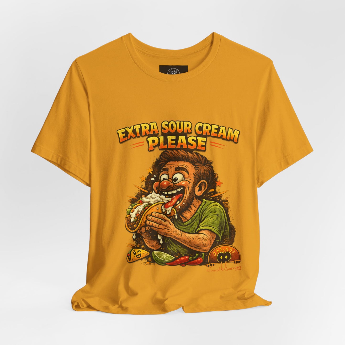 Extra Sour Cream Please T-Shirt | Cartoon Taco Eater Illustration Adult humor