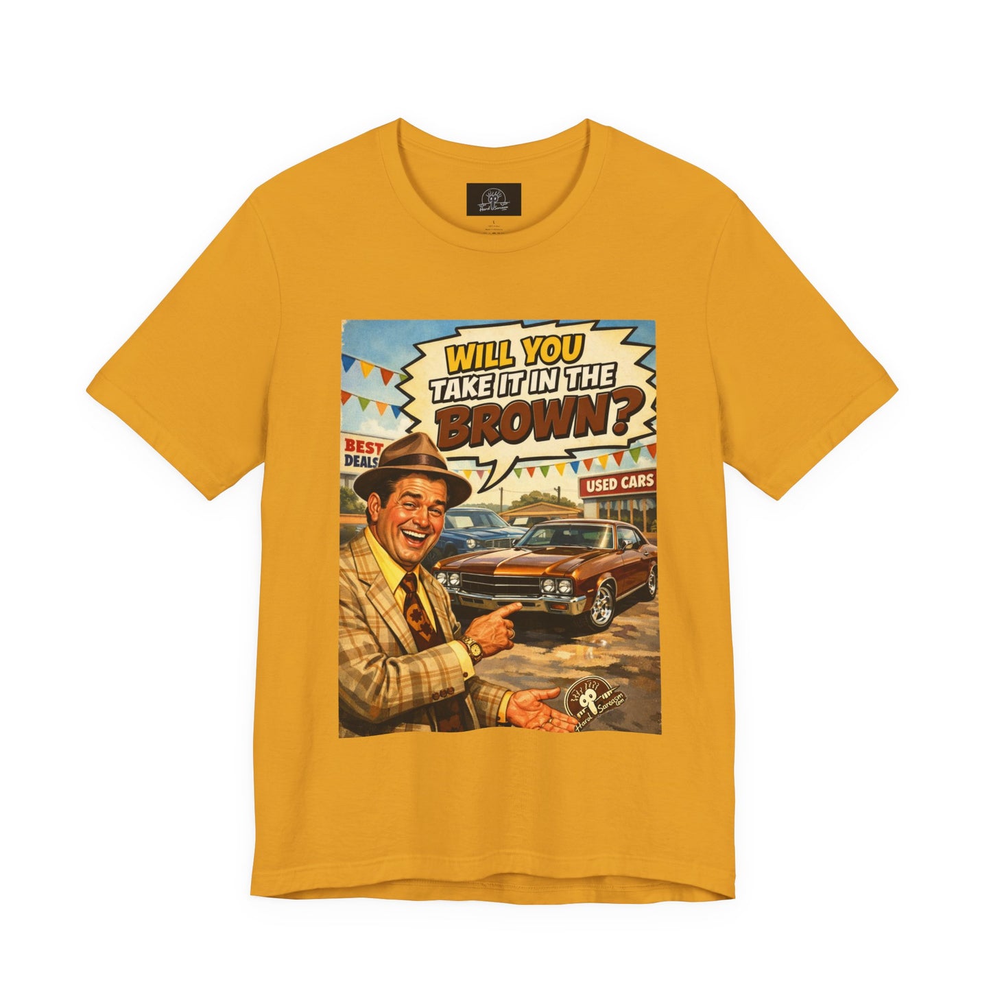 Will You Take It in the Brown? vintage car salesman tee | retro comic graphic shirt | Double Meaning Shirt | Adult Humor