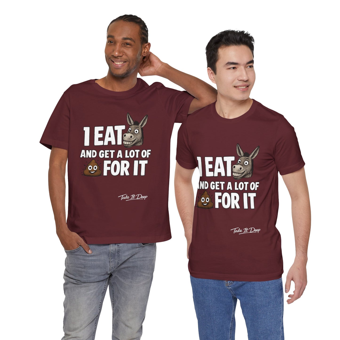 I Eat As* and Get a lot of Sh*t for It | Donkey and Emoji Shirt
