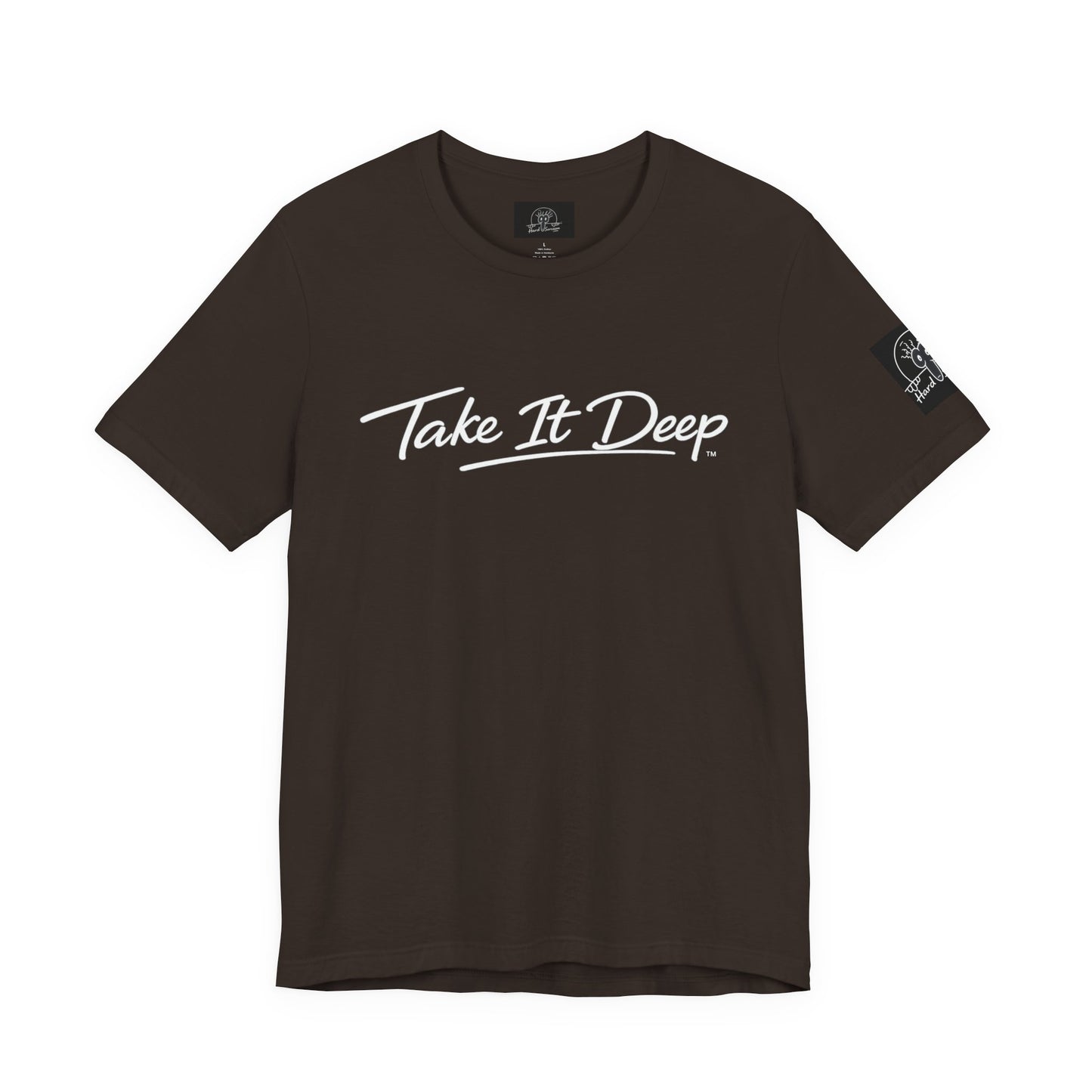 (A) Funny Sarcastic Quote Tee — "Take It Deep" Adult Humor T‑Shirt